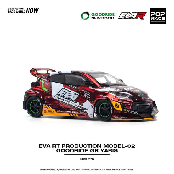 TOYOTA EVA RT PRODUCTION MODEL-02 GOODRIDE GR YARIS (POP RACE, PR640126)